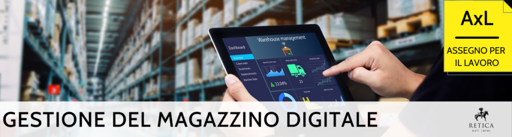 LA GESTIONE DEL MAGAZZINO DIGITALE