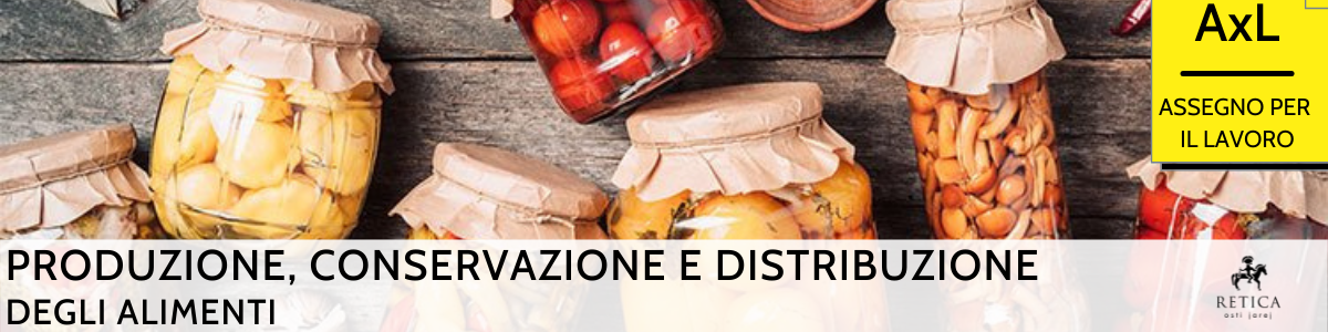 TECNICHE DI PRODUZIONE, CONSERVAZIONE E DISTRIBUZIONE DEGLI ALIMENTI